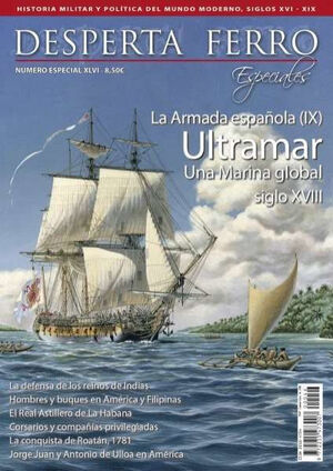 REVISTA DESPERTA FERRO. NÚMERO ESPECIAL XLVI