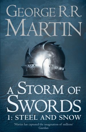 STORM OF SWORDS: STEEL AND SNOW