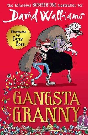 GANGSTA GRANNY. WALLIAMS, DAVID. 9780007371464 LIBRERÍA NOVAS