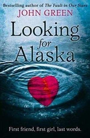 LOOKING FOR ALASKA