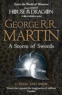 A STORM OF SWORDS BOOK 3 PART 1 STEEL AND SNOW
