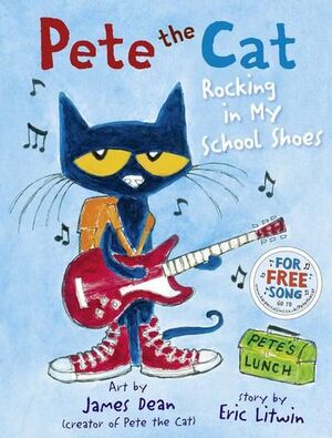 PETE THE CAT ROCKING IN MY SCHOOL SHOES PB