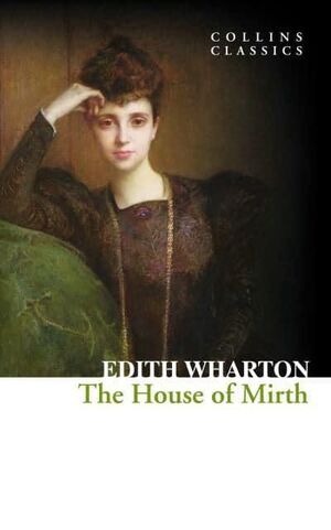 THE HOUSE OF MIRTH