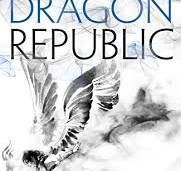 THE DRAGON REPUBLIC. 2 THE POPPY WAR
