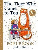 THE TIGER WHO CAME TO TEA. (POP-UP BOOK)