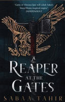 A REAPER AT THE GATES