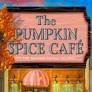 THE PUMPKIN SPICE CAFE