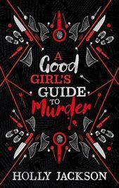 A GOOD GIRL'S GUIDE TO MURDER COLLECTORS EDITION