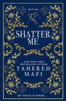 (MAFI).SHATTER ME