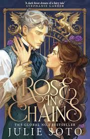 ROSE IN CHAINS (THE EVERMORE TRILOGY 1)