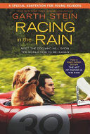 RACING IN THE RAIN MOVIE TIE-IN EDITION