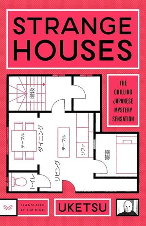 STRANGE HOUSES