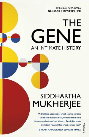 THE GENE. AN INTIMATE HISTORY