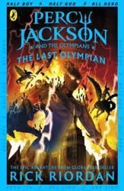 PERCY JACKSON AND THE OLYMPIANS 5. THE LAST OLYMPIAN