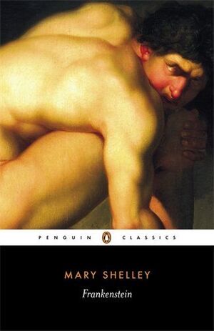 FRANKENSTEIN: OR, THE MODERN PROMETHEUS