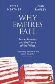 WHY EMPIRES FALL