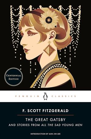 THE GREAT GATSBY AND STORIES FROM ALL THE SAD YOUNG MEN