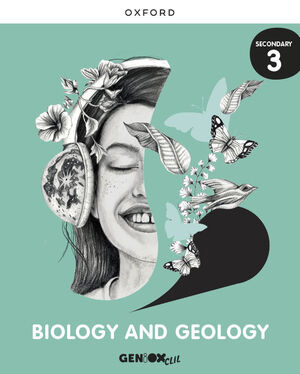 BIOLOGY & GEOLOGY 3º ESO. STUDENT'S BOOK. GENIOX