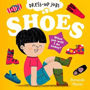 DRESS UP JOBS: SHOES