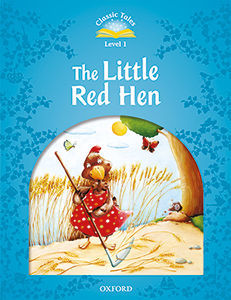 THE LITTLE RED HEN.(+MP3 PACK).(1.CLASSIC TALES)