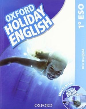 OXFORD HOLIDAY ENGLISH 1ºESO (+CD)