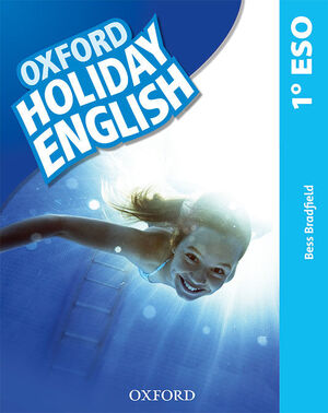 OXFORD HOLIDAY ENGLISH 1.º ESO. STUDENT'S PACK 3RD EDITION. REVISED EDITION