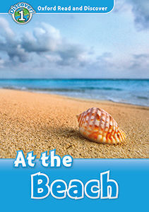 OXFORD READ AND DISCOVER 1. AT THE BEACH AT THE BEACH MP3 PACK