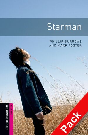 OXFORD BOOKWORMS STARTER. STARMAN CD PACK