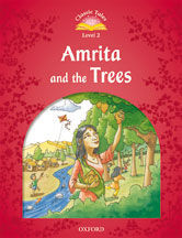 CLASSIC TALES 2. AMRITA AND THE TREES. AUDIO CD PACK