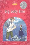 CLASSIC TALES 2. BIG BABY FINN. AUDIO CD PACK
