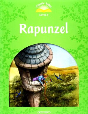 CLASSIC TALES 3. RAPUNZEL. E-BOOK AND AUDIO + AUDIO CD PACK
