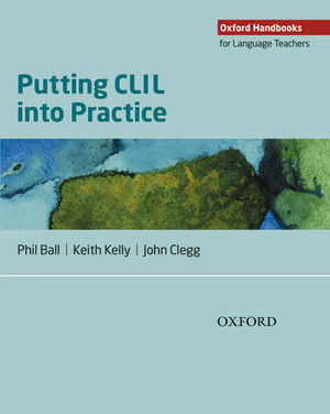 PUTTING CLIL INTO PRACTICE