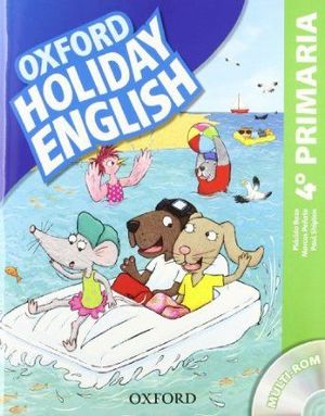 OXFORD HOLIDAY ENGLISH 4ºPRIM (+CD)