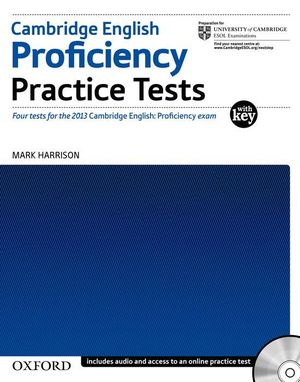 CAMBRIDGE ENGLISH PROFICIENCY (CPE). PRACTICE TESTS WITH KEY