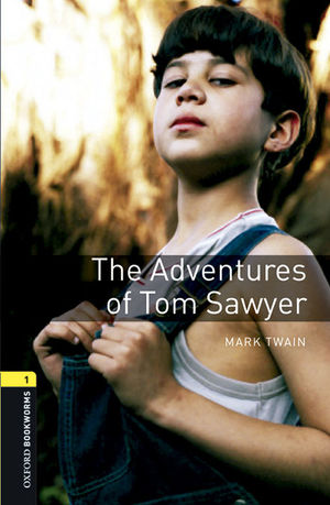 OXFORD BOOKWORMS 1. THE ADVENTURES OF TOM SAWYER MP3 PACK