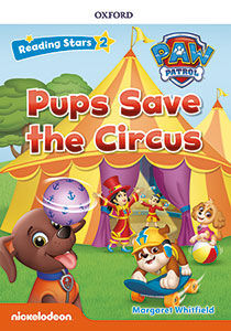 PAW PUPS SAVE THE CIRCUS (+MP3) PAW PATROL