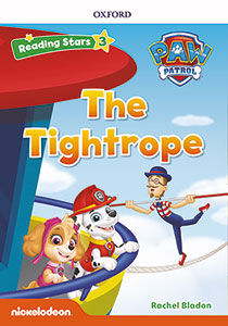 THE TIGHTROPE. PAW PATROL