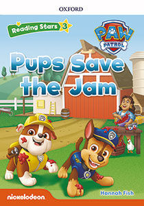 PAW PUPS SAVE THE JAM (+MP3) PAW PATROL