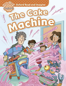ORI/CAKE MACHINE, THE.(READ AND IMAGINE) BEGINNER