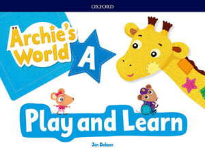 (19).ARCHIE'S WORLD (PLAY & LEARN) (A) (COURSEBOOK