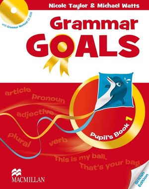 (14).GRAMMAR GOALS 1.(PUPILS BOOK).(PACK)