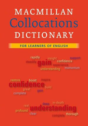 MACMILLAN COLLOCATIONS DICTIONARY
