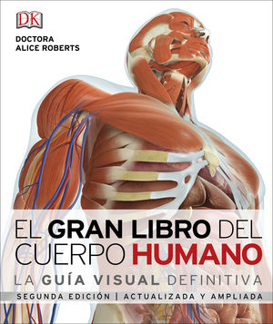 EL GRAN LIBRO DEL CUERPO HUMANO.