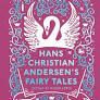 HANS CHRISTIAN ANDERSEN'S FAIRY TALES