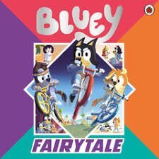 BLUEY: FAIRYTALE