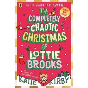 THE COMPLETELY CHAOTIC CHRISTMAS OF LOTTIE BROOKS
