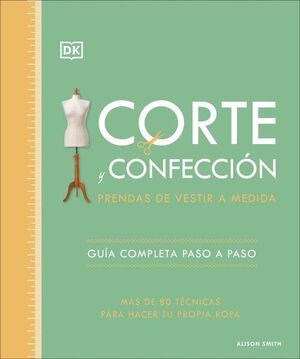 CORTE Y CONFECCION. PRENDAS DE VESTIR A MEDIDA
