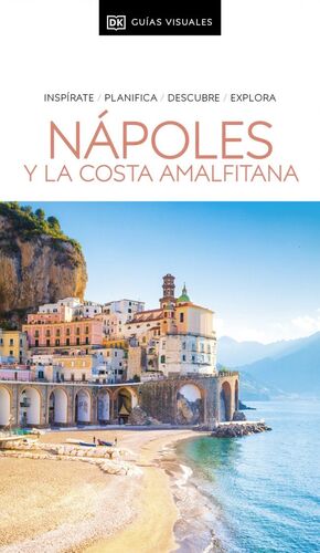 NAPOLES Y LA COSTA AMALFITANA ( GUIAS VISUALES)