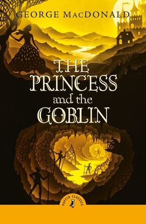 THE PRINCESS AND THE GOBLIN