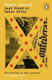 LAST STAND AT SABER RIVER